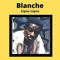 Blanche