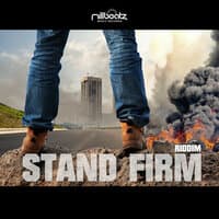 Stand Firm Riddim