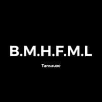 B.M.H.F.M.L