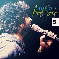 Best of Arijit Singh 5