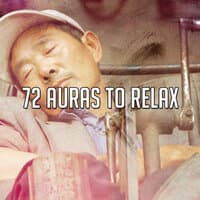 72 Auras to Relax