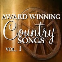 Award Winning Country Songs, Vol. 1