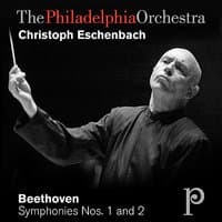 Beethoven: Symphonies Nos. 1 and 2