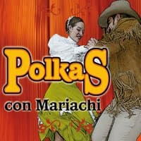 Polkas Con Mariachi