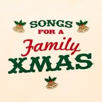 Songs for a Family Xmas