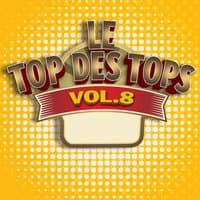 Le Top des Tops des années 80 / 90, Vol. 8