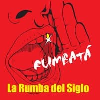 La Rumba del Siglo