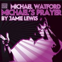 Michael's Prayer