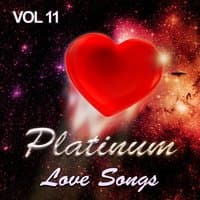 Platinum Love Songs, Vol. 11