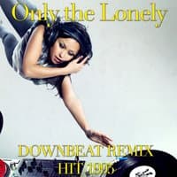 Only the Lonely