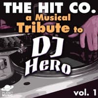 A Tribute Musical to DJ Hero Vol. 1