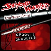 Live Music Series: Groovie Ghoulies