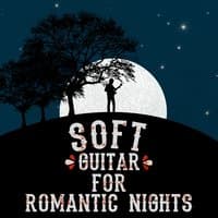 Soft Guitar for Romantic Nights