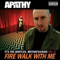 Fire Walk with Me: It's the Bootleg, Muthafuckas! Vol. 3