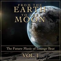 From Earth to the Moon, Vol. 1