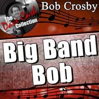 Big Band Bob -