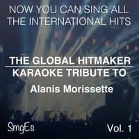 The Global  HitMakers: Alanis Morissette, Vol. 1