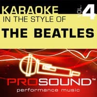 Karaoke: In the Style of Beatles, Vol. 4