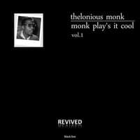 Monk Play's It Cool, Vol. 1