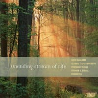 David Maslanka: Unending Stream of Life