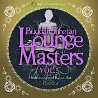 Buddah Tibetan Lounge Masters, Vol. 5