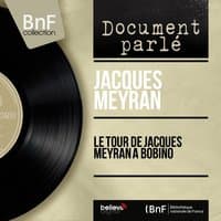 Le tour de Jacques Meyran, 2ème partie