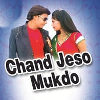 Chand Jeso Mukdo