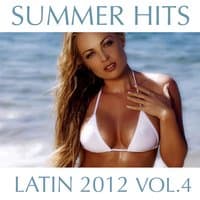 Summer Hits Latin 2012, Vol. 4