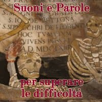 Suoni e parole per superare le difficoltà