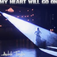 My Heart Will Go On