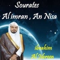 Sourates Al imran , An Nisa