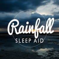 Rainfall Sleep Aid