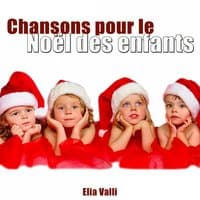 Chansons pour le Noël des enfants