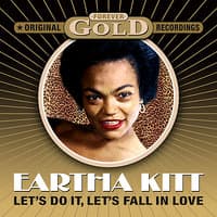 Forever Gold - Let's Do It, Let's Fall In Love