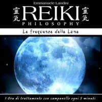 Reiki Philosophy: le frequenze della Luna