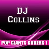 DJ Collins Pop Giants Covers 1