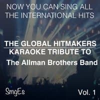 The Global HitMakers: The Allman Brothers Band Vol. 1