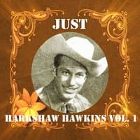 Just Harkshaw Hawkins, Vol. 1