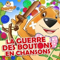 La guerre des boutons en chansons