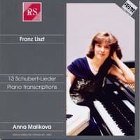 Liszt and Schubert: 13 Schubert / Lieder Piano Transcriptions