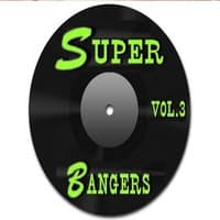 Super Bangers, Vol. 3