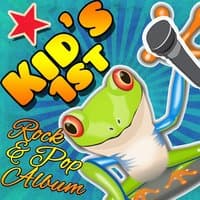 Kid's 1st Rock & Pop Album