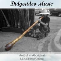 Didgeridoo Music