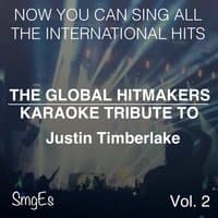 The Global HitMakers: Justin Timberlake Vol. 2