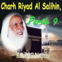 Charh Riyad Al Salihin, Partie 9