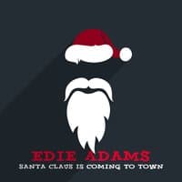 Santa Claus Is Comin' to Town