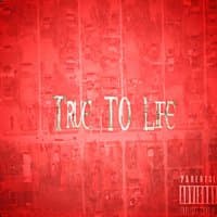 True to Life - Single