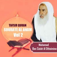 Tafsir Quran - Sourate Al Anam Vol 2