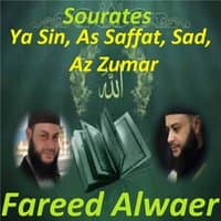 Sourates Ya Sin, As Saffat, Sad, Az Zumar