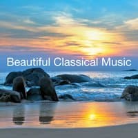 Beautiful Classical Music